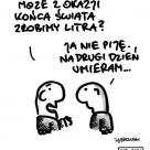 Koniec świata przecież