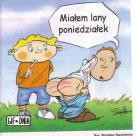 Może w tłusty czwartek o tym zapomni