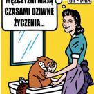 Kobiety biorą pewne rzeczy zbyt dosłownie