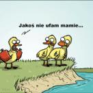 Nie ufaj mamie