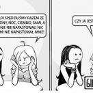 Może bał się ciemności